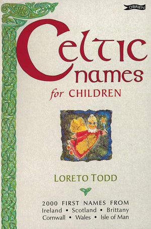 Celtic Names for Children,Used