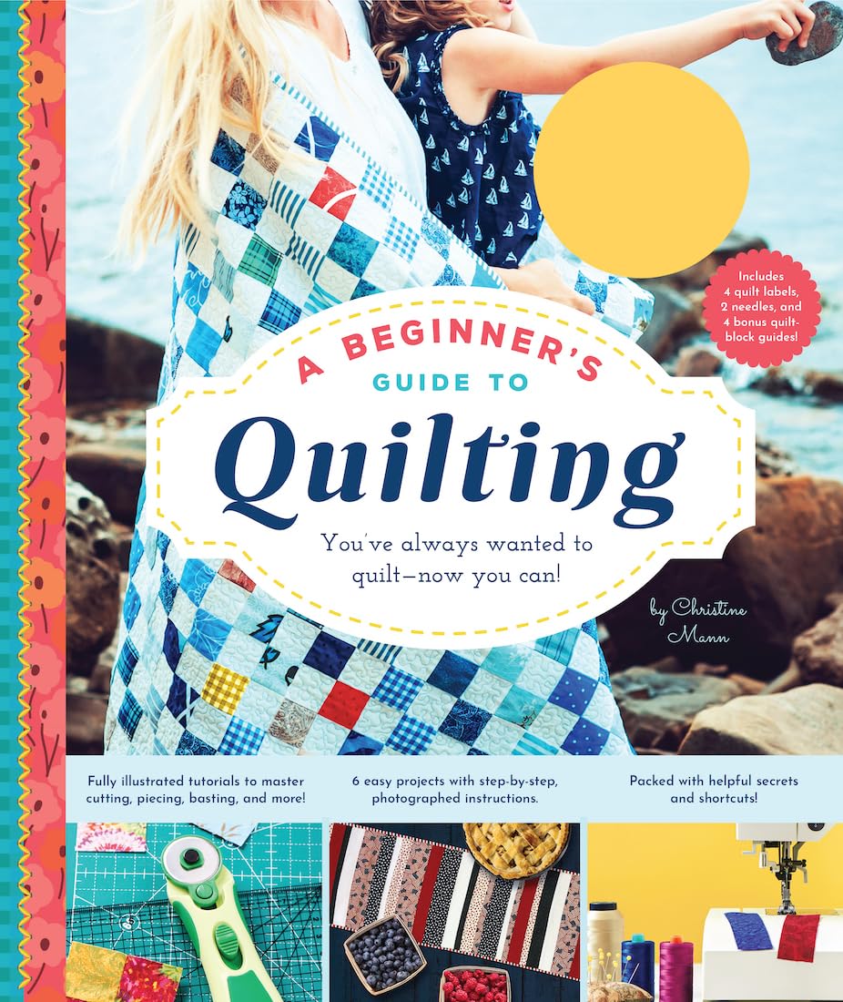 A Beginner'S Guide To Quilting