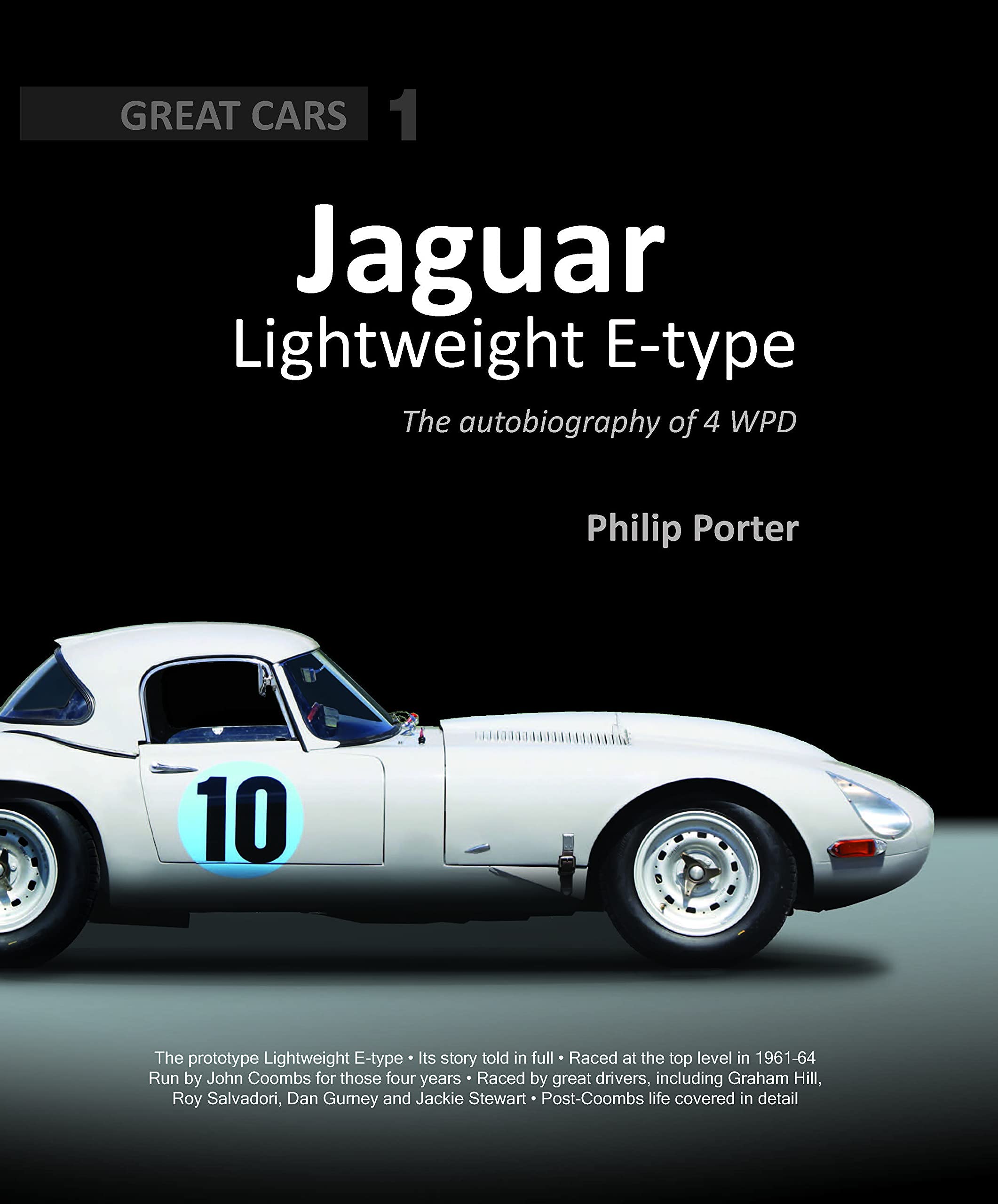 Jaguar Lightweight Etype: The Autobiography of 4 WPD (Great Cars) (Great Cars Series),Used