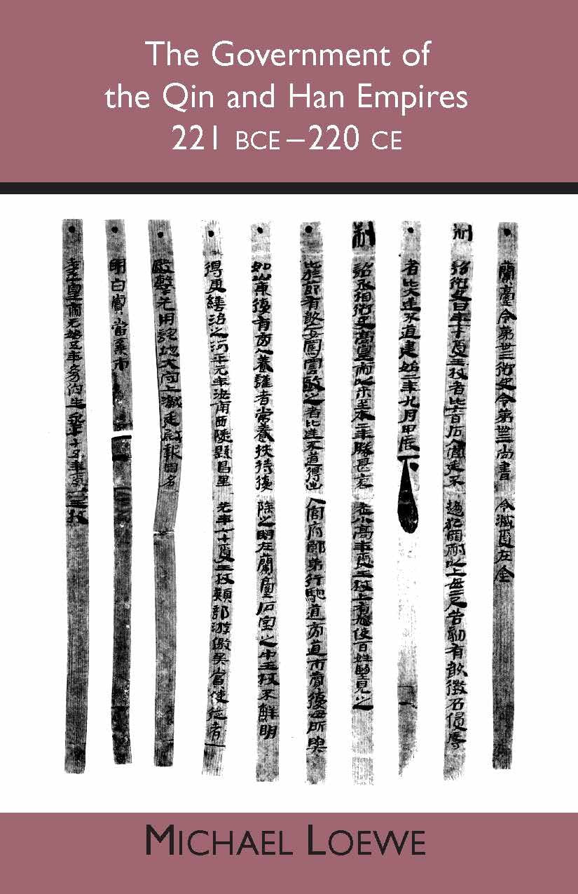 The Government Of The Qin And Han Empires: 221 Bce  220 Ce,Used