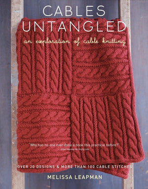Cables Untangled: An Exploration of Cable Knitting,Used