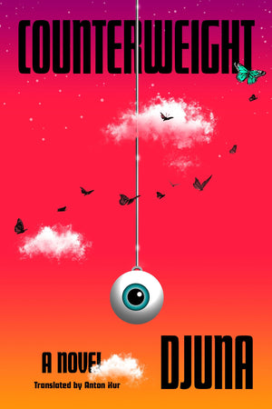 Counterweight: A Novel,New