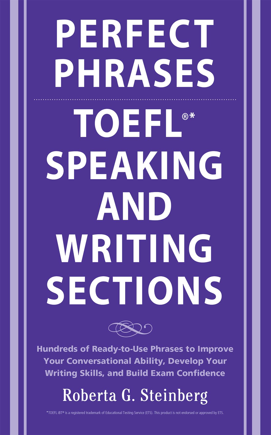 Perfect Phrases for the TOEFL Speaking and Writing Sections (Perfect Phrases Series),Used