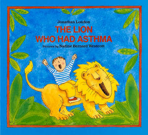 The Lion Who Had Asthma (Albert Whitman Prairie Paperback),New
