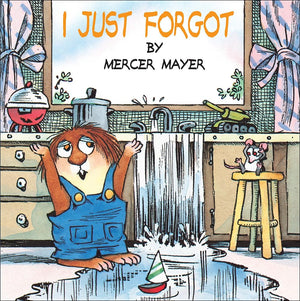 I Just Forgot (Mercer Mayer's Little Critter (Pb)),Used