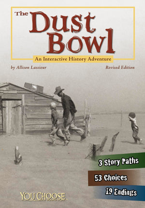 The Dust Bowl: An Interactive History Adventure (You Choose: History),Used