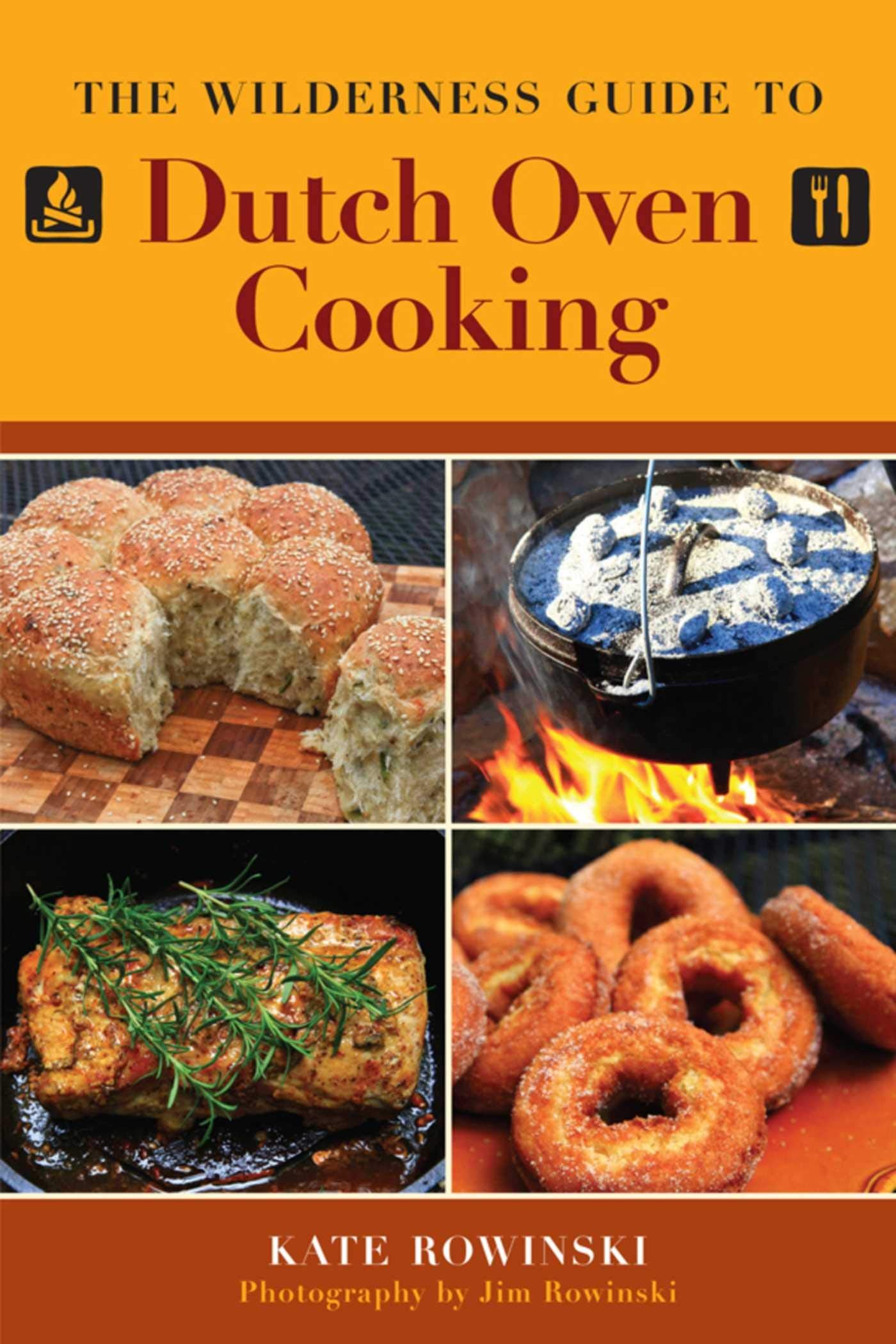 The Wilderness Guide to Dutch Oven Cooking,Used