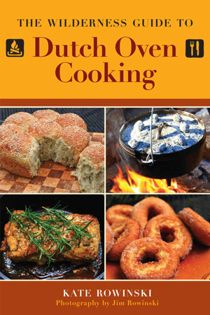 The Wilderness Guide to Dutch Oven Cooking,Used