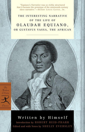 The Interesting Narrative Of The Life Of Olaudah Equiano: Or, Gustavus Vassa, The African (Modern Library Classics)-new