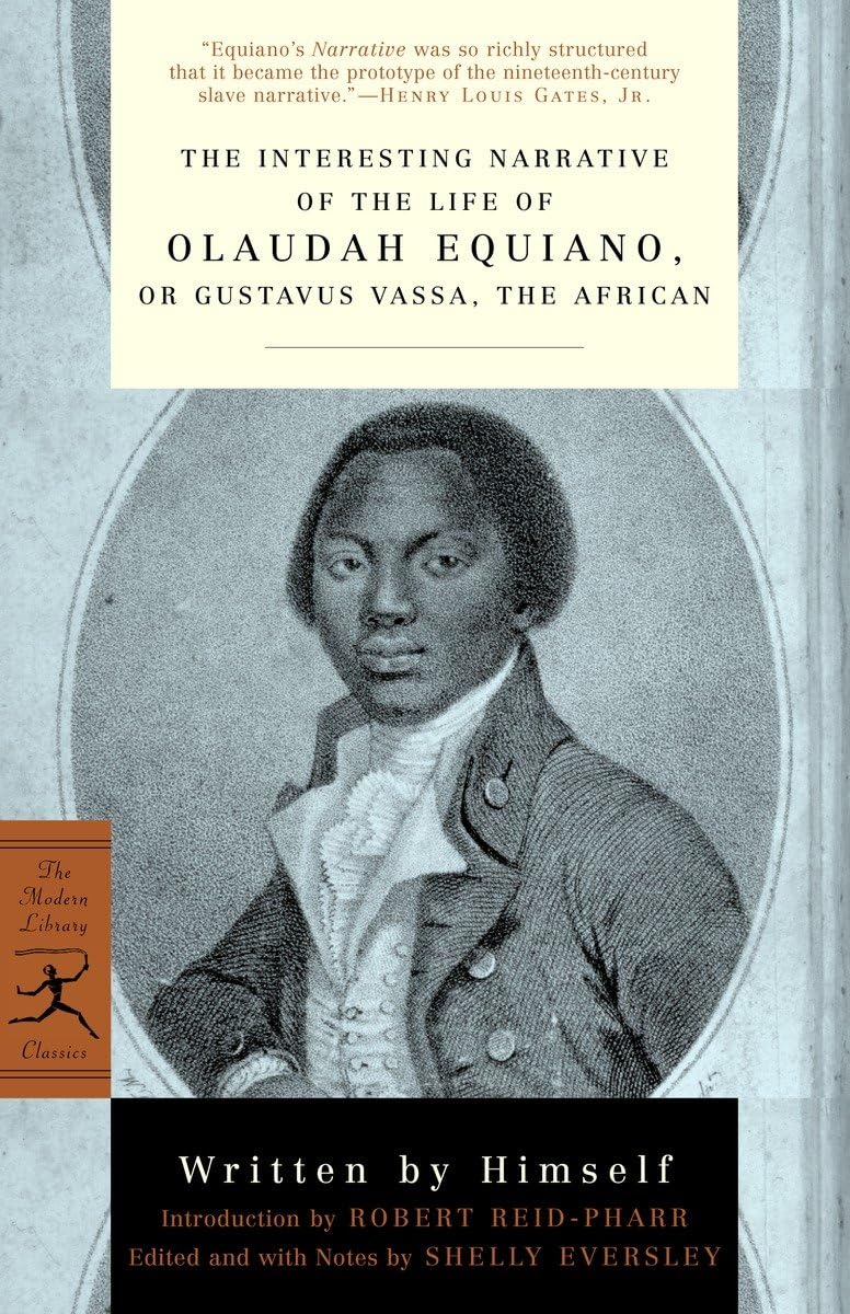 The Interesting Narrative Of The Life Of Olaudah Equiano: Or, Gustavus Vassa, The African (Modern Library Classics)-new
