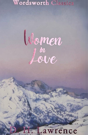 Women In Love (Wordsworth Classics)