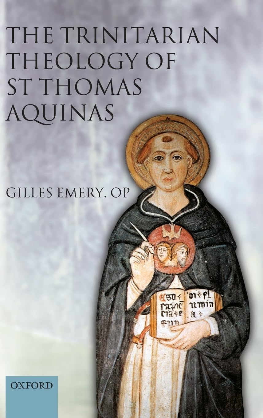The Trinitarian Theology of St Thomas Aquinas,Used