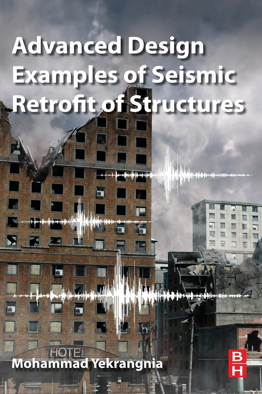 Advanced Design Examples of Seismic Retrofit of Structures,Used