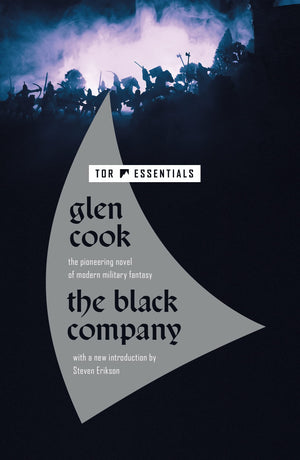 Black Company (Chronicles Of The Black Company, 1)