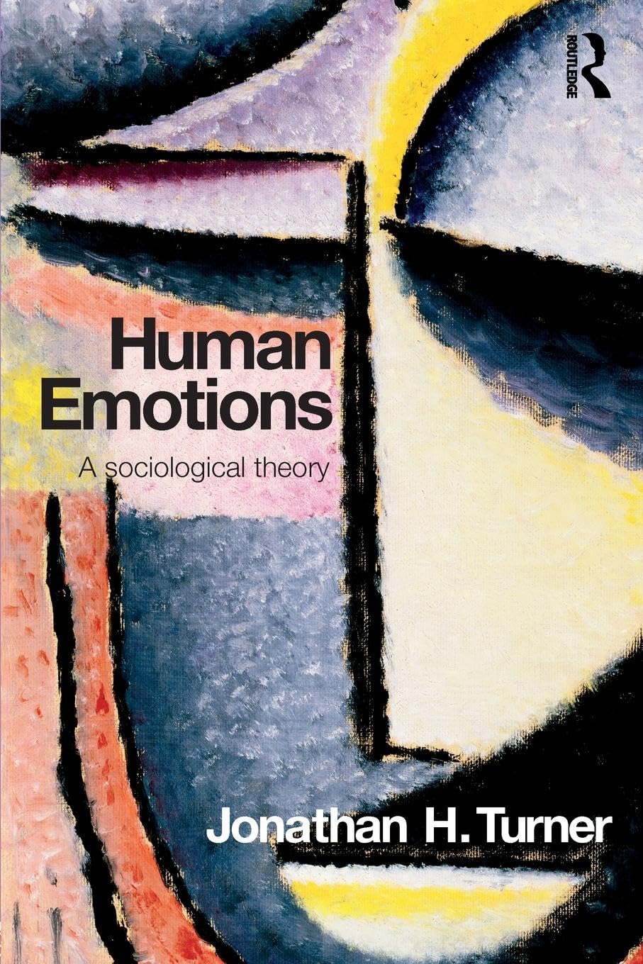 Human Emotions: A Sociological Theory,Used