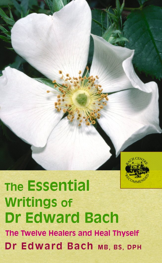 The Essential Writings of Dr. Edward Bach: The Twelve Healers and Heal Thyself,Used