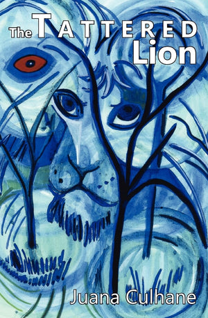 The Tattered Lion: Stories Of A Man Through The Eyes Of A Woman,Used