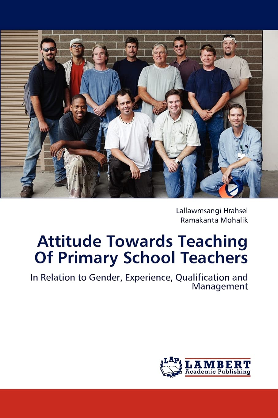 Attitude Towards Teaching Of Primary School Teachers: In Relation to Gender, Experience, Qualification and Management,Used