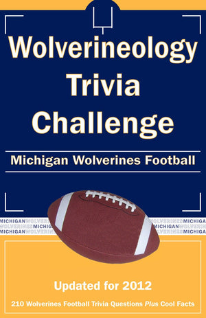 Wolverineology Trivia Challenge: Michigan Wolverines Football,Used