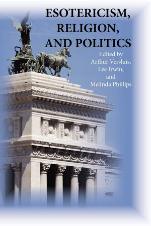 Esotericism, Religion, And Politics (Studies In Esotericism),Used