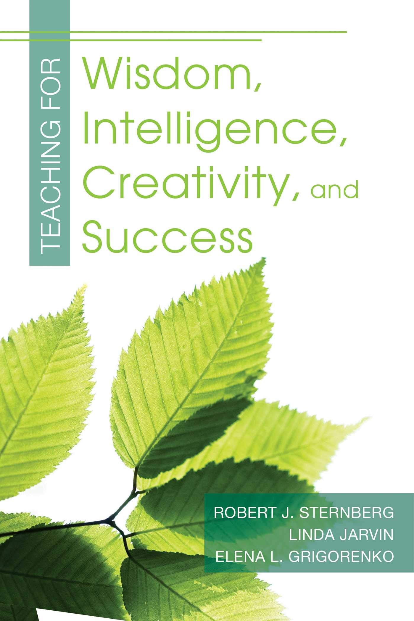 Teaching for Wisdom, Intelligence, Creativity, and Success,Used