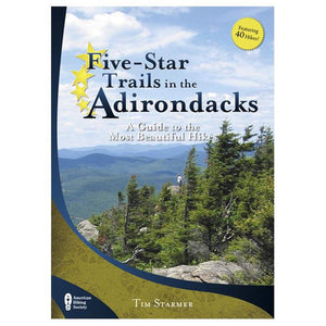 FiveStar Trails in the Adirondacks: A Guide to the Most Beautiful Hikes,Used