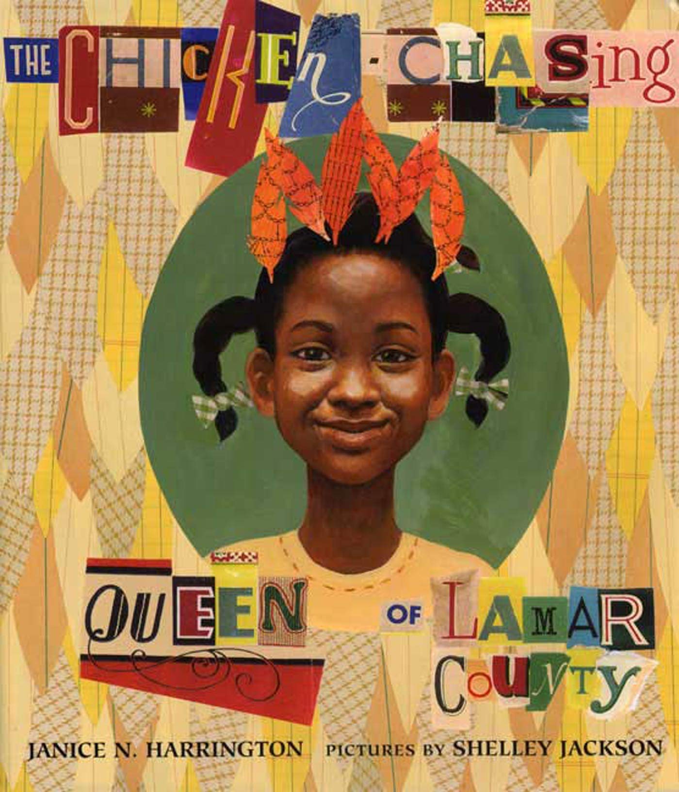 The Chickenchasing Queen Of Lamar County