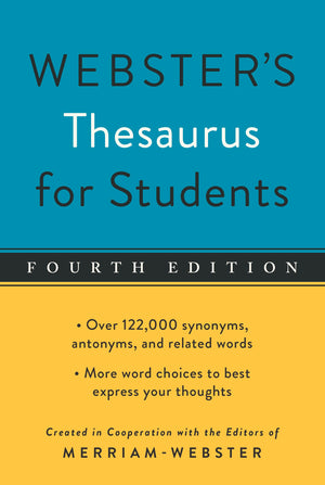 Webster's Thesaurus for Students, Fourth Edition, Newest Edition,Used