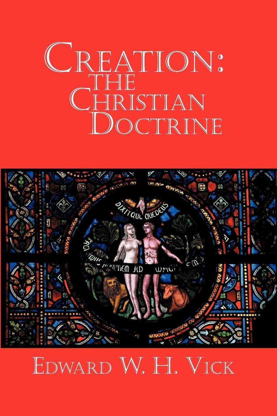Creation: The Christian Doctrine,Used