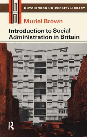 Introduction to Social Administration in Britain,Used