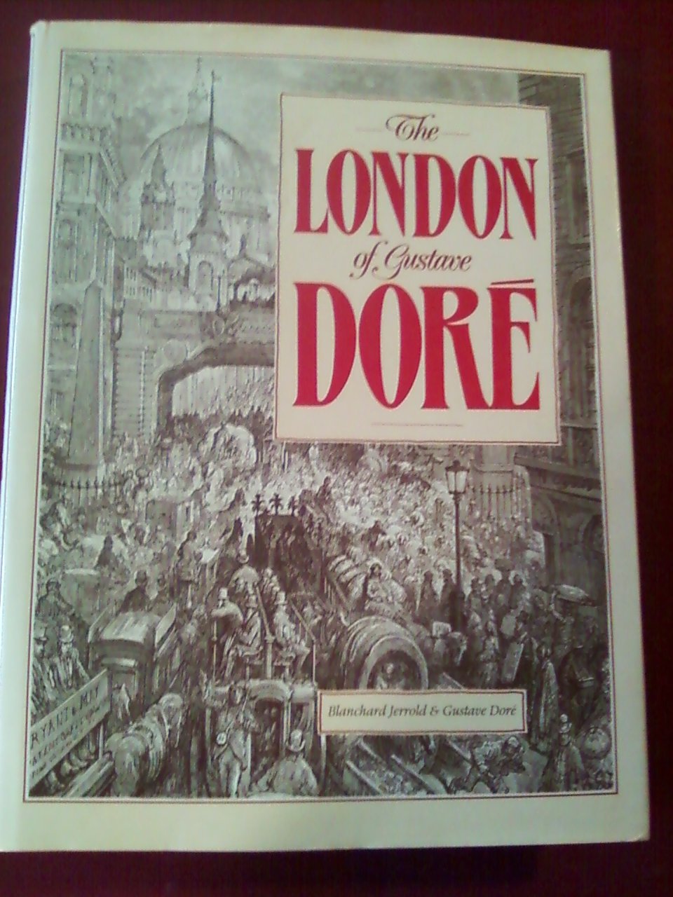 The London of Gustave Dore,Used