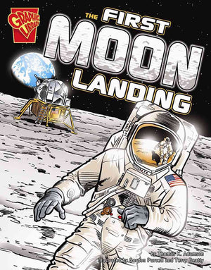 The First Moon Landing (Graphic History),New