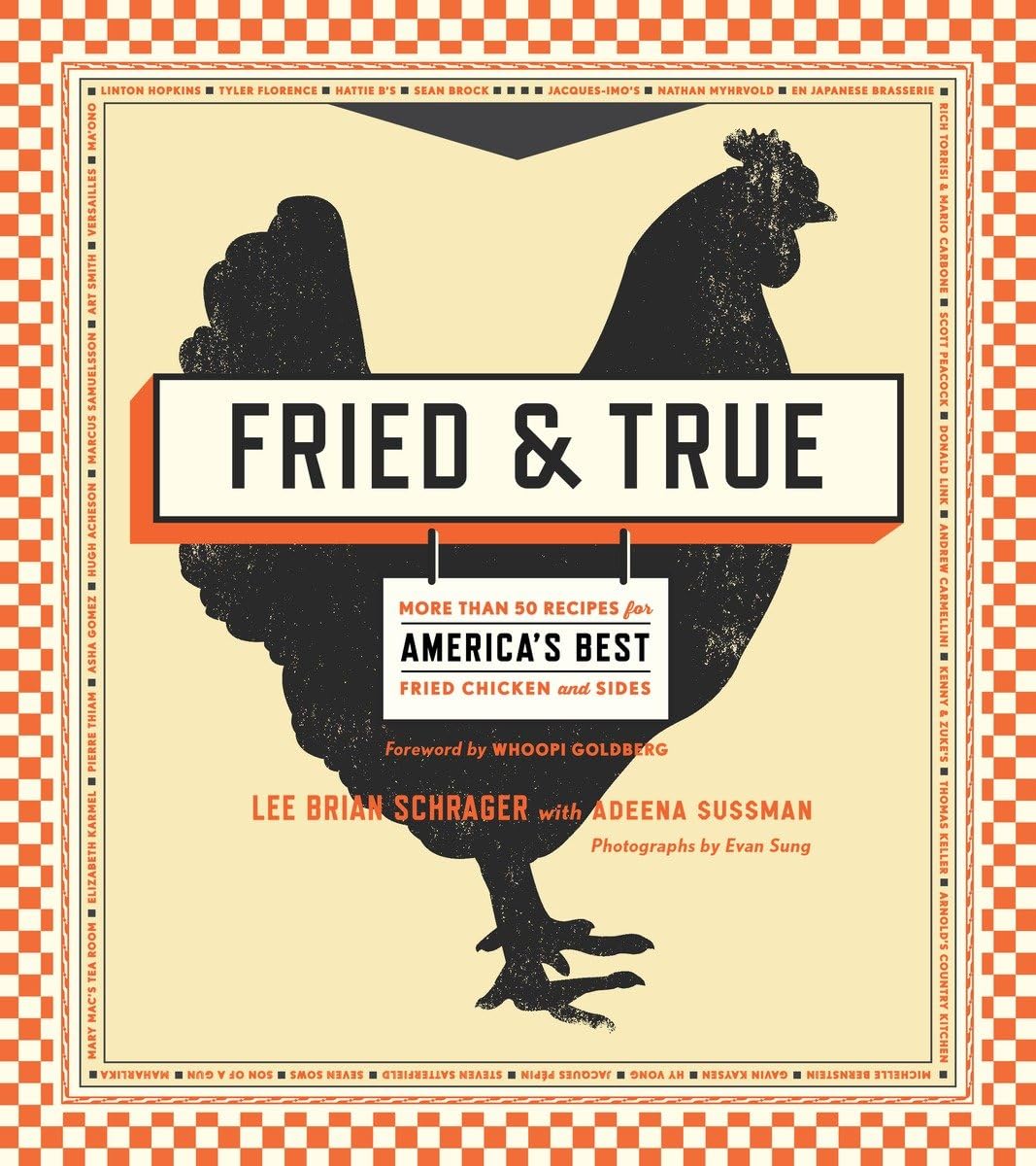 Fried & True: More than 50 Recipes for America's Best Fried Chicken and Sides: A Cookbook,Used