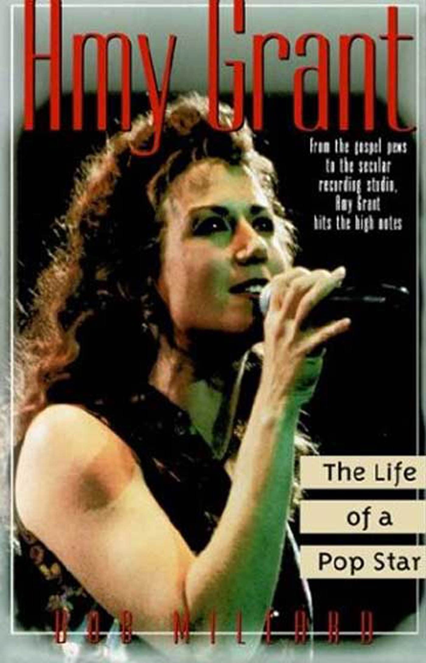 Amy Grant: The Life of a Pop Star,Used