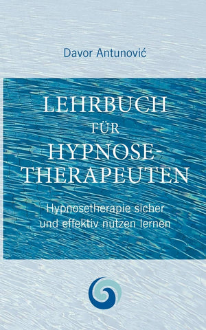 Lehrbuch Hypnosetherapie: Klinische Hypnose meisterhaft erlernen (German Edition),Used