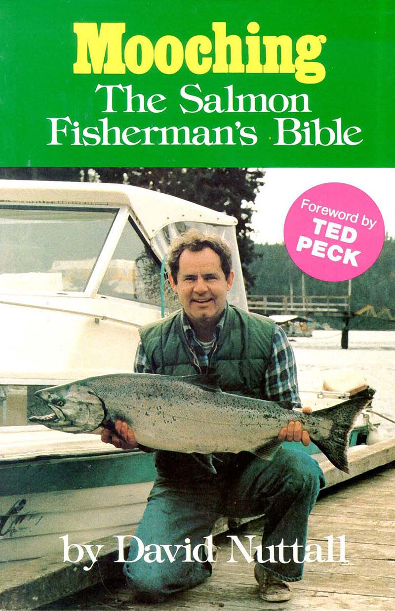 Mooching: The Salmon Fisherman's Bible,Used