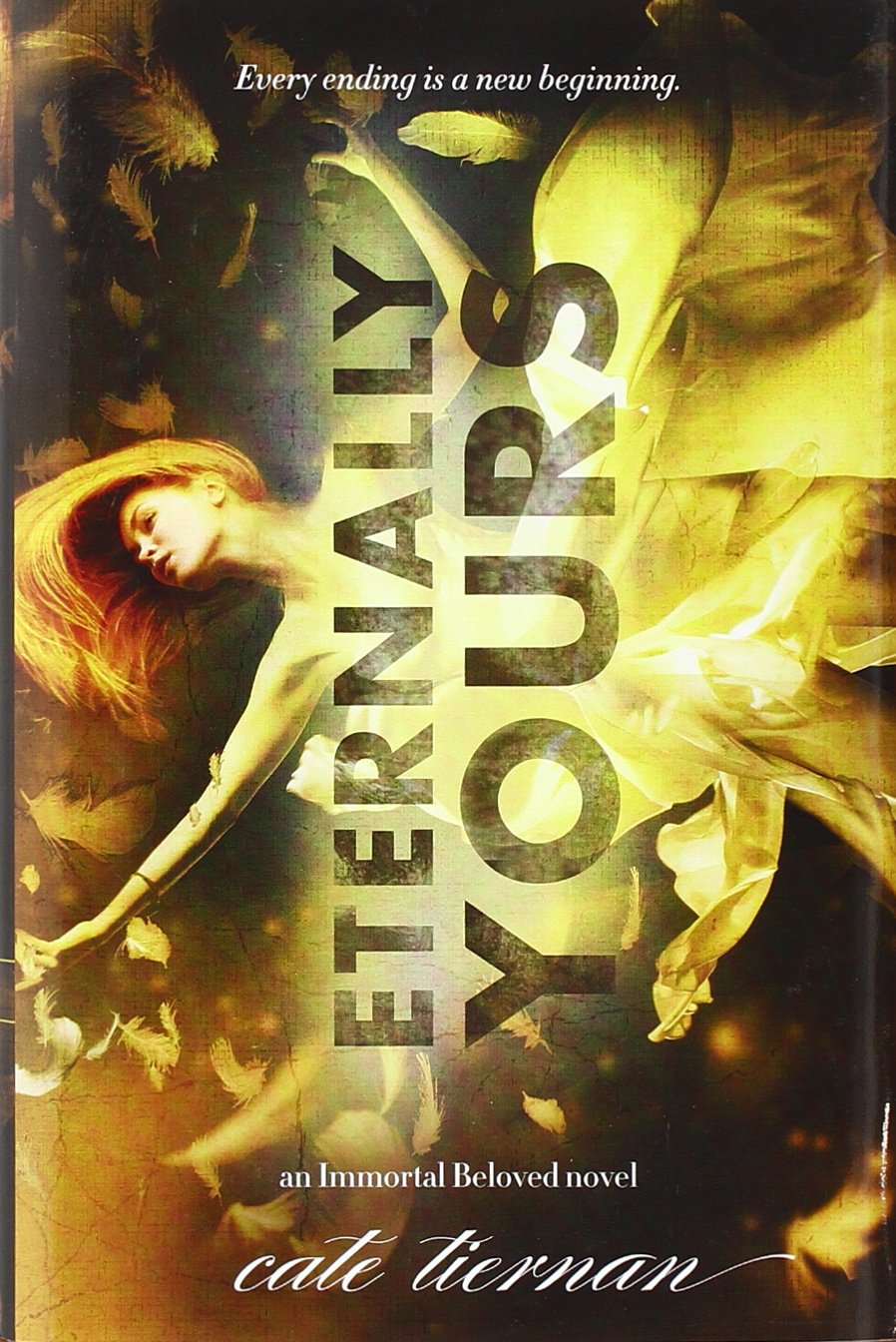 Eternally Yours (Immortal Beloved, 3),New