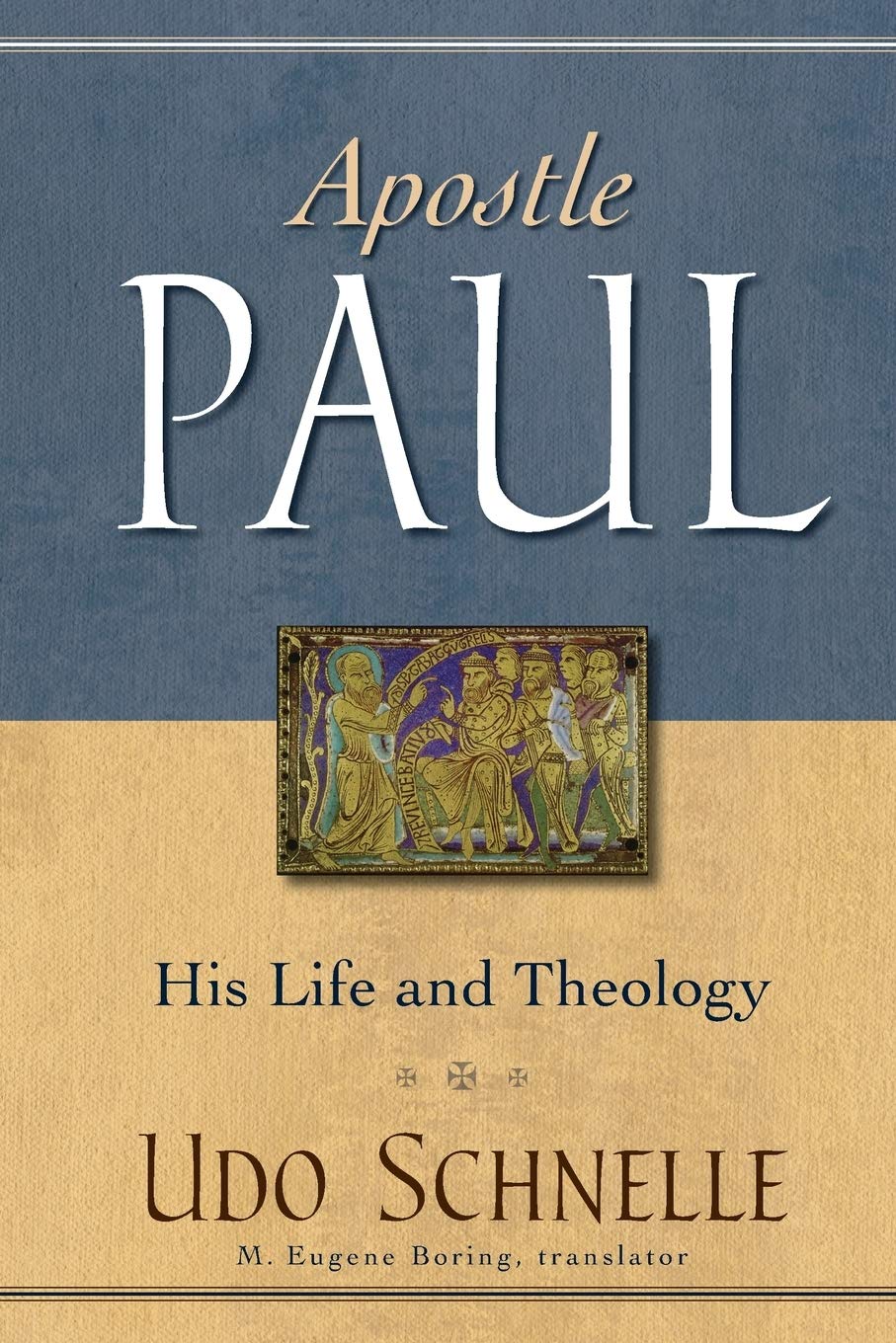 Apostle Paul: His Life and Theology,Used