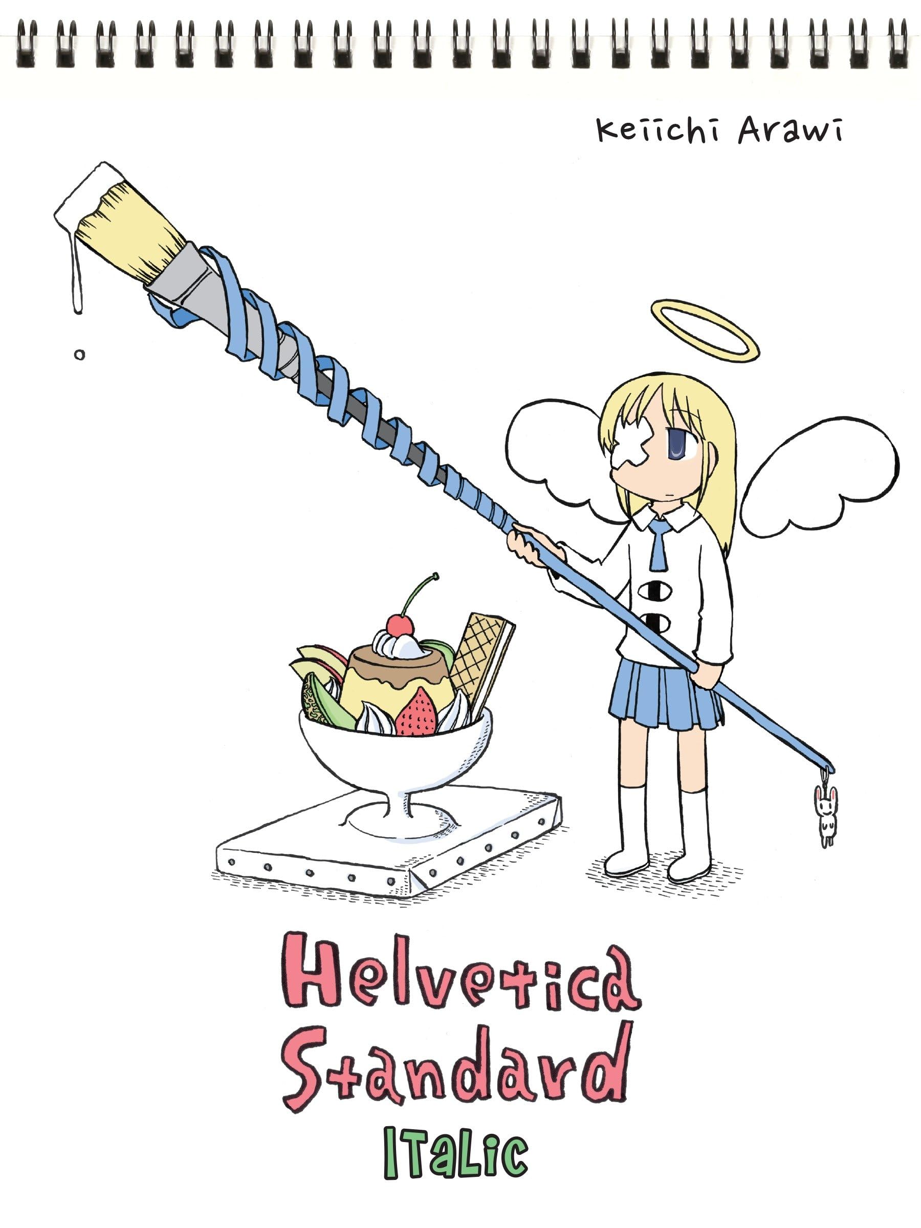 Helvetica Standard Italic (nichijou),New