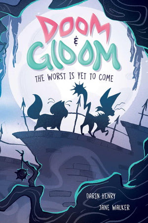 Doom & Gloom: The Worst Is Yet To Come (Volume 1)
