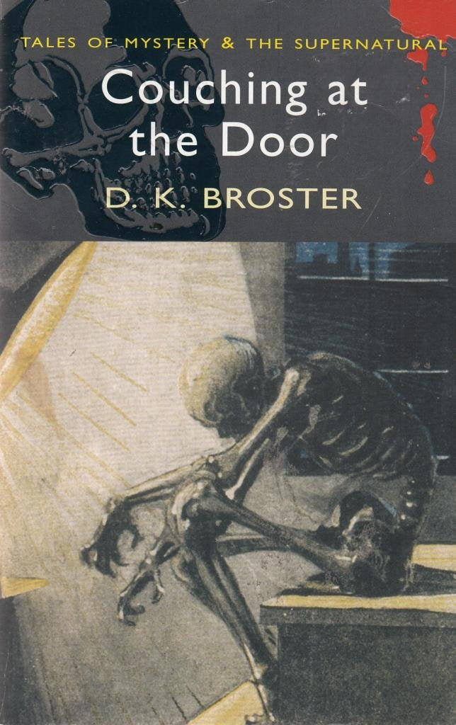 Couching at the Door (Wordsworth Mystery & Supernatural),Used