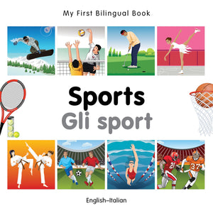My First Bilingual BookSports (EnglishItalian) (Italian and English Edition),Used