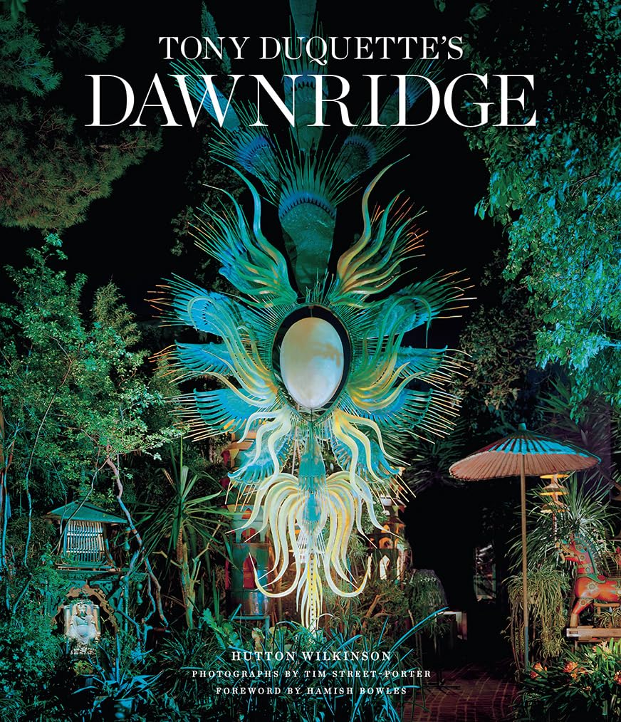 Tony Duquette'S Dawnridge: The Visual History Of A Home?S Transformation