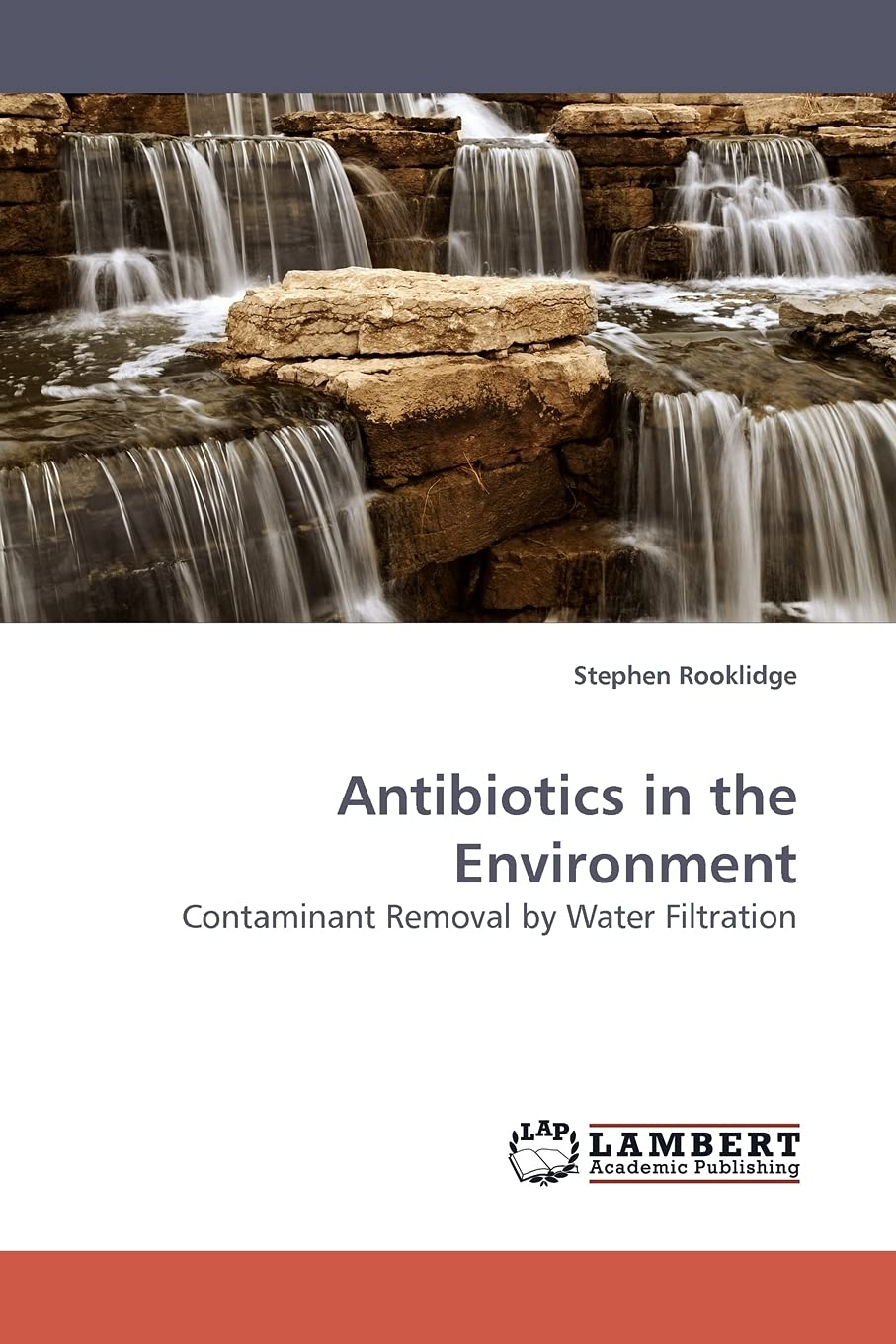 Antibiotics in the Environment: Contaminant Removal by Water Filtration,Used