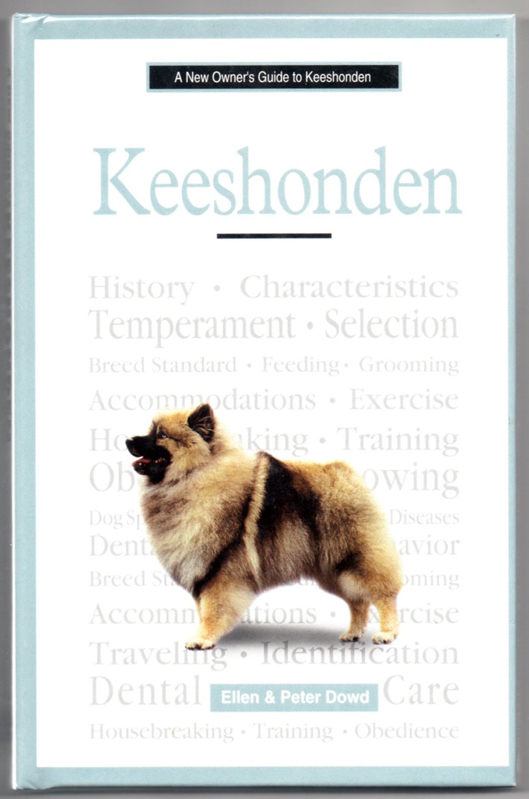 A New Owner's Guide to Keeshonden,Used