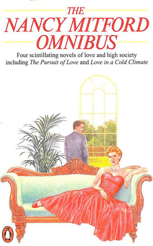 The Nancy Mitford Omnibus  Four Novels of Love and High Society,Used