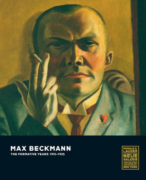 Max Beckmann: The Formative Years, 191525