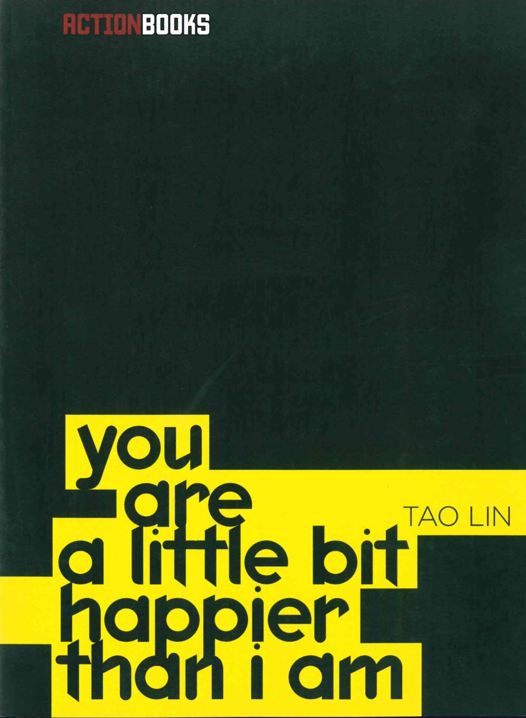 you are a little bit happier than i am,Used
