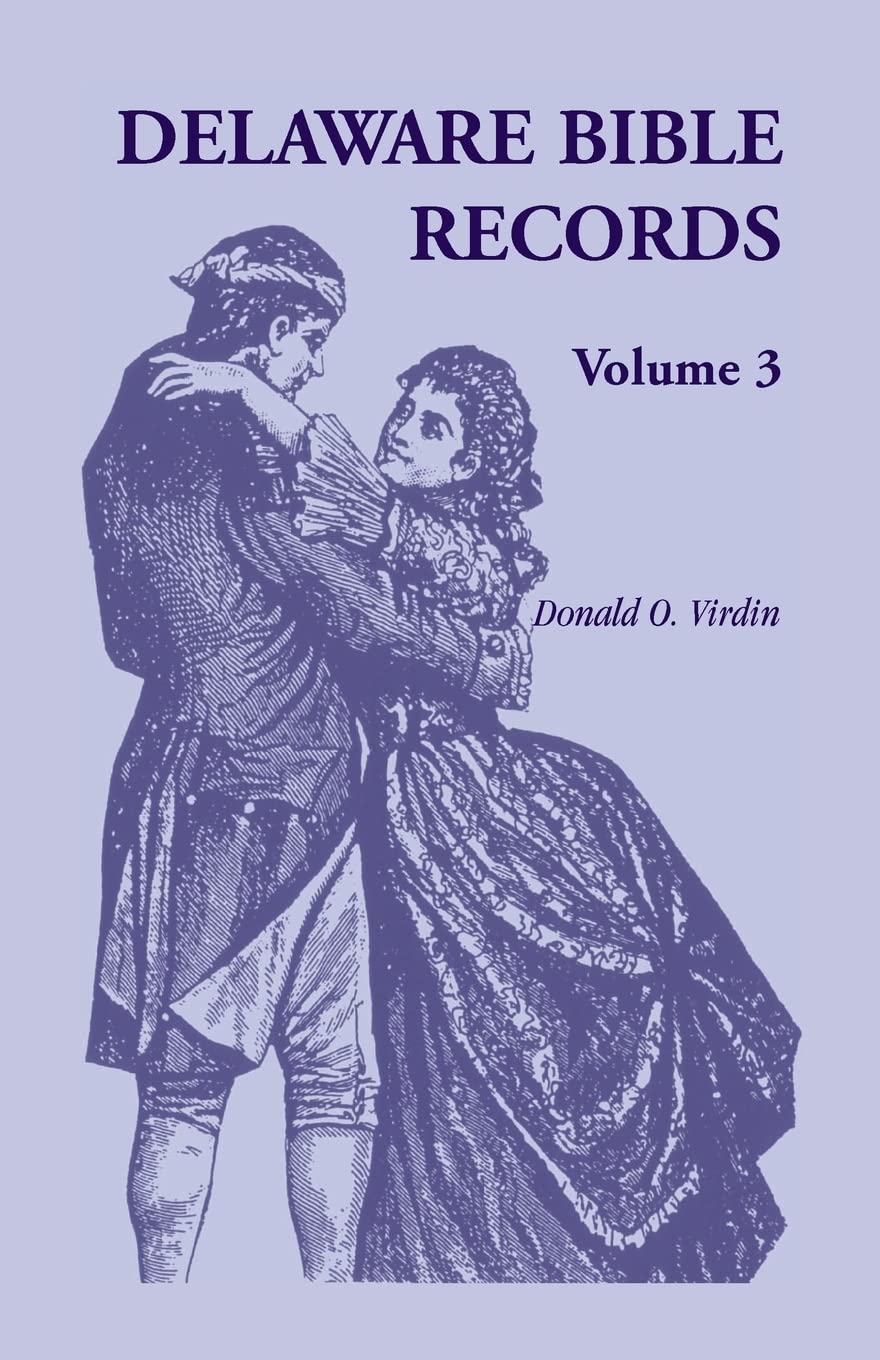 Delaware Bible Records, Volume 3,Used