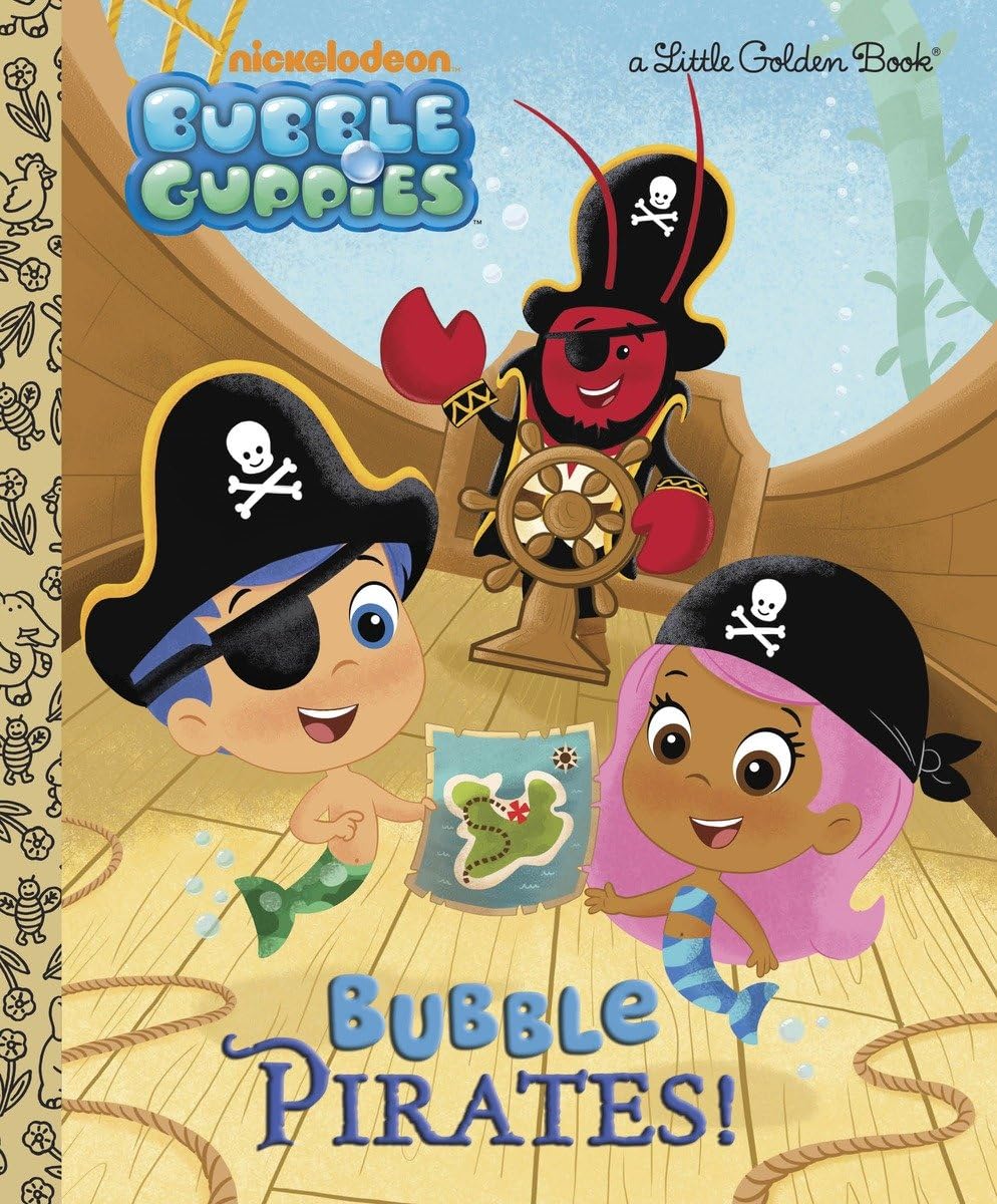 Bubble Pirates! (Bubble Guppies) (Little Golden Book),Used